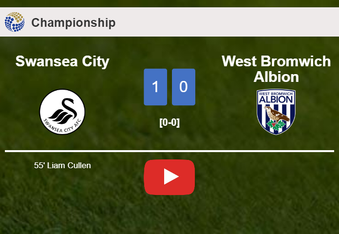 Swansea City overcomes West Bromwich Albion 1-0 with a goal scored by L. Cullen. HIGHLIGHTS