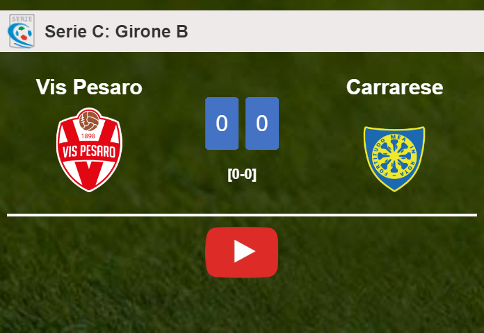 Vis Pesaro stops Carrarese with a 0-0 draw. HIGHLIGHTS