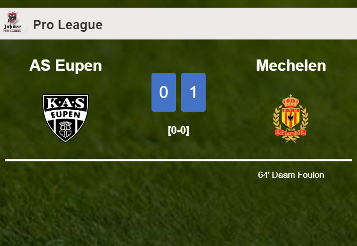 Mechelen tops AS Eupen 1-0 with a goal scored by D. Foulon