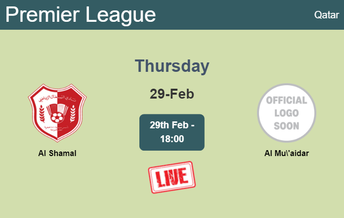 How to watch Al Shamal vs. Al Mu'aidar on live stream and at what time
