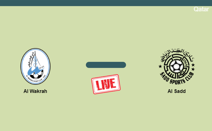 How to watch Al Wakrah vs. Al Sadd on live stream and at what time