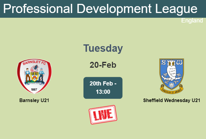 How to watch Barnsley U21 vs. Sheffield Wednesday U21 on live stream and at what time