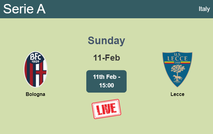 How to watch Bologna vs. Lecce on live stream and at what time