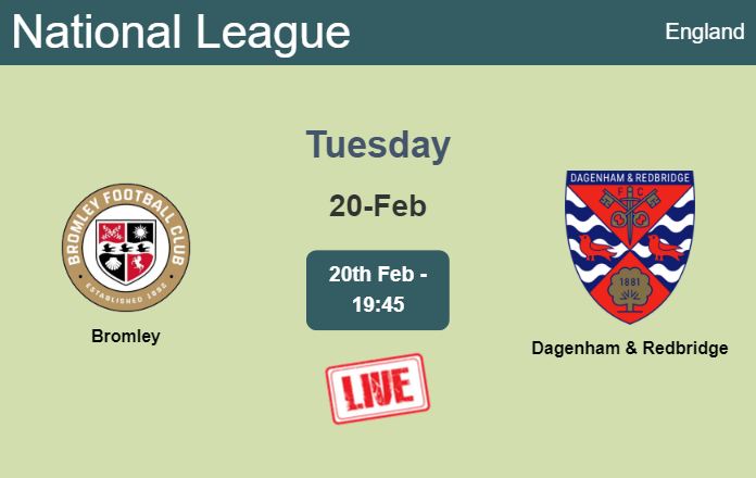How to watch Bromley vs. Dagenham & Redbridge on live stream and at what time