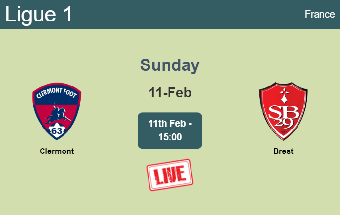 How to watch Clermont vs. Brest on live stream and at what time