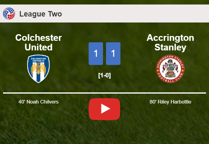 Colchester United and Accrington Stanley draw 1-1 on Saturday. HIGHLIGHTS