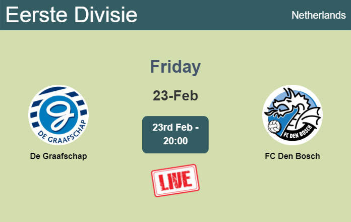 How to watch De Graafschap vs. FC Den Bosch on live stream and at what time
