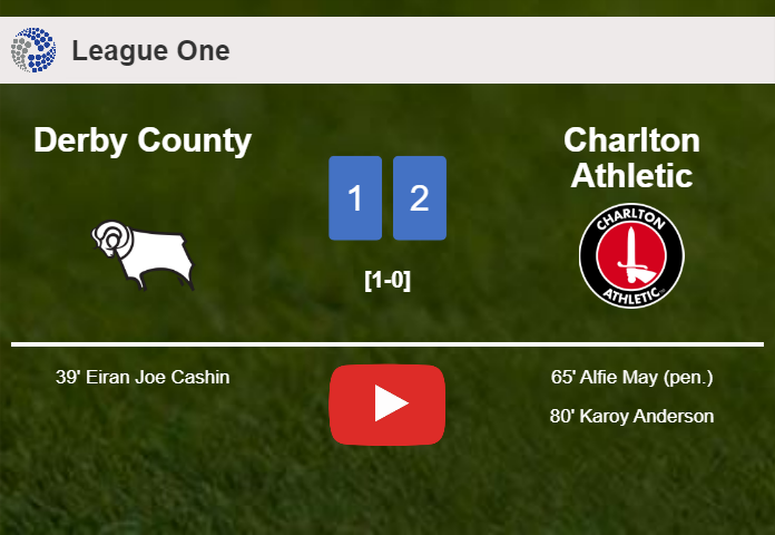Charlton Athletic recovers a 0-1 deficit to overcome Derby County 2-1. HIGHLIGHTS