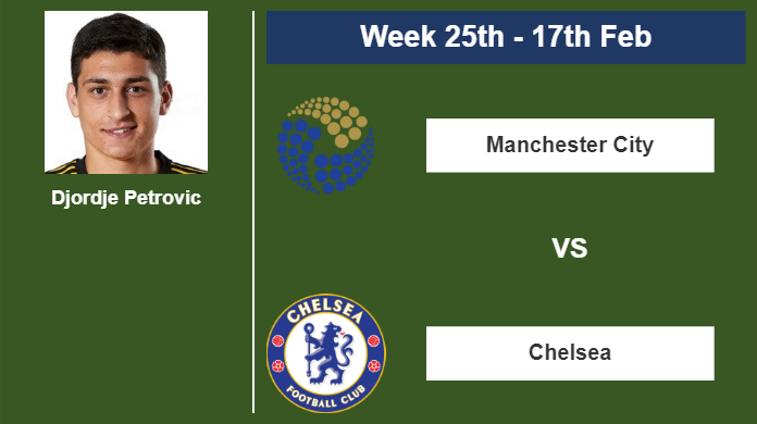 FANTASY PREMIER LEAGUE. Djordje Petrovic stats before encounter vs Manchester City on Saturday 17th of February for the 25th week.