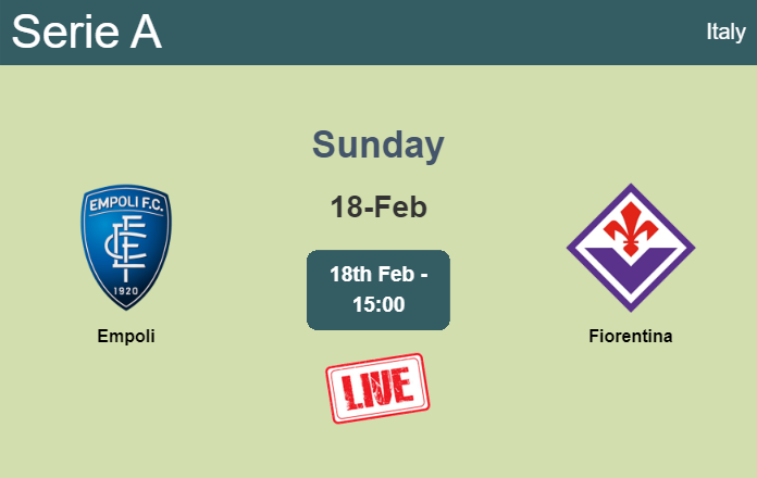 How to watch Empoli vs. Fiorentina on live stream and at what time