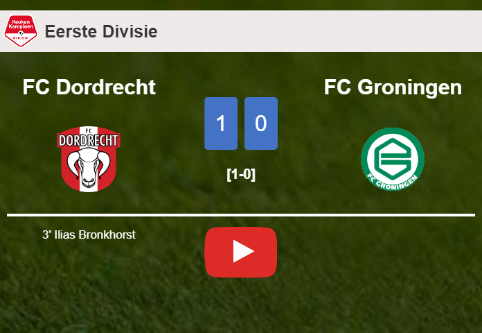 FC Dordrecht beats FC Groningen 1-0 with a goal scored by I. Bronkhorst. HIGHLIGHTS