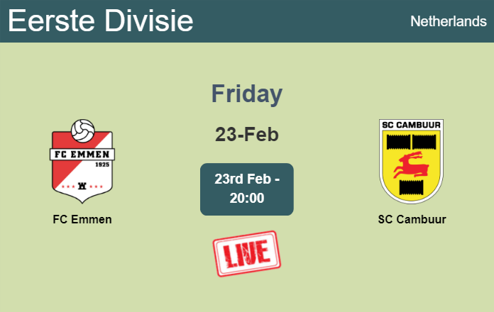 How to watch FC Emmen vs. SC Cambuur on live stream and at what time