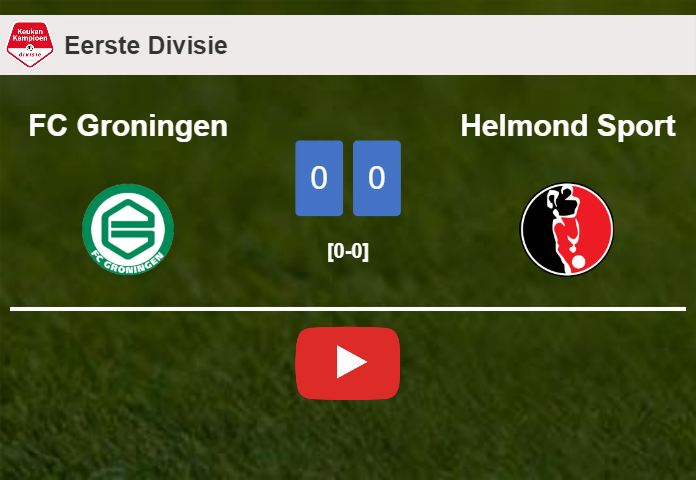 FC Groningen draws 0-0 with Helmond Sport on Friday. HIGHLIGHTS