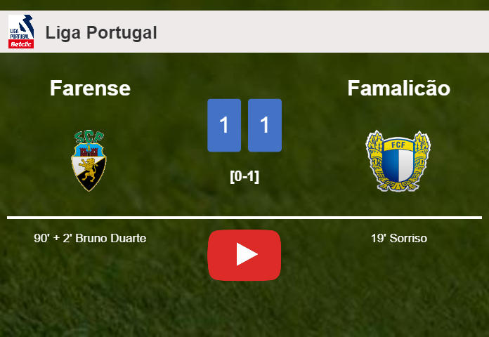 Farense steals a draw against Famalicão. HIGHLIGHTS