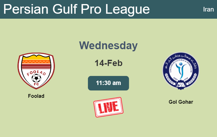 How to watch Foolad vs. Gol Gohar on live stream and at what time