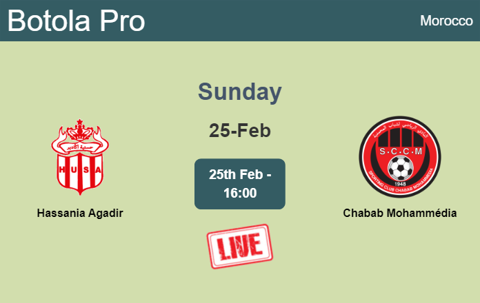 How to watch Hassania Agadir vs. Chabab Mohammédia on live stream and at what time