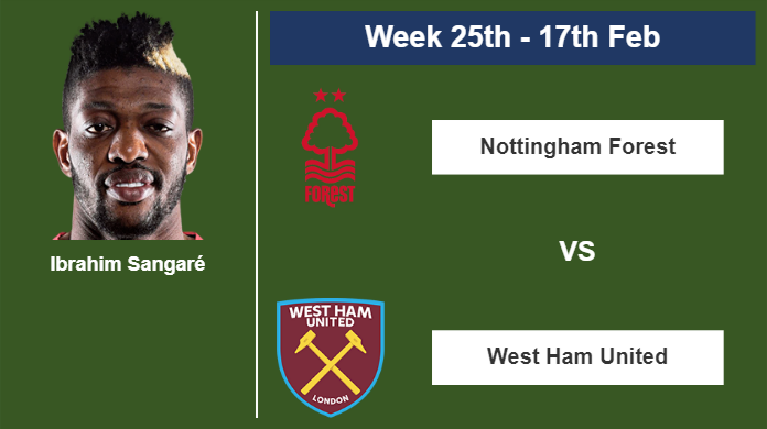 FANTASY PREMIER LEAGUE. Ibrahim Sangaré stats before the match against West Ham United on Saturday 17th of February for the 25th week.
