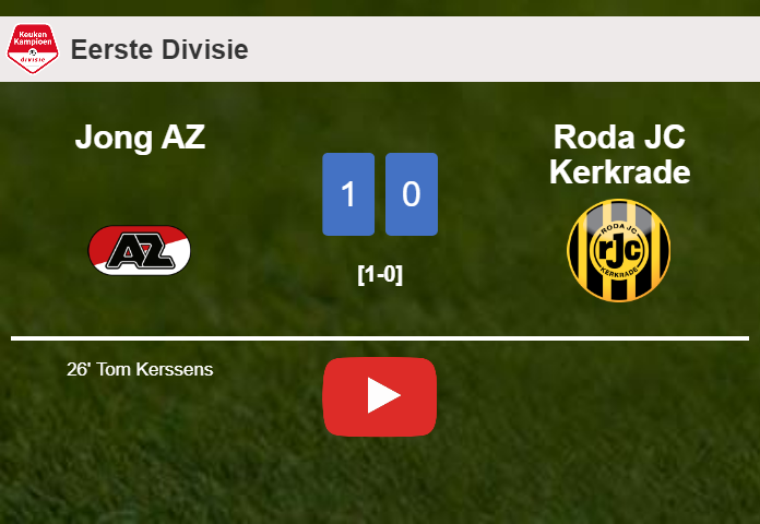 Jong AZ prevails over Roda JC Kerkrade 1-0 with a goal scored by T. Kerssens. HIGHLIGHTS