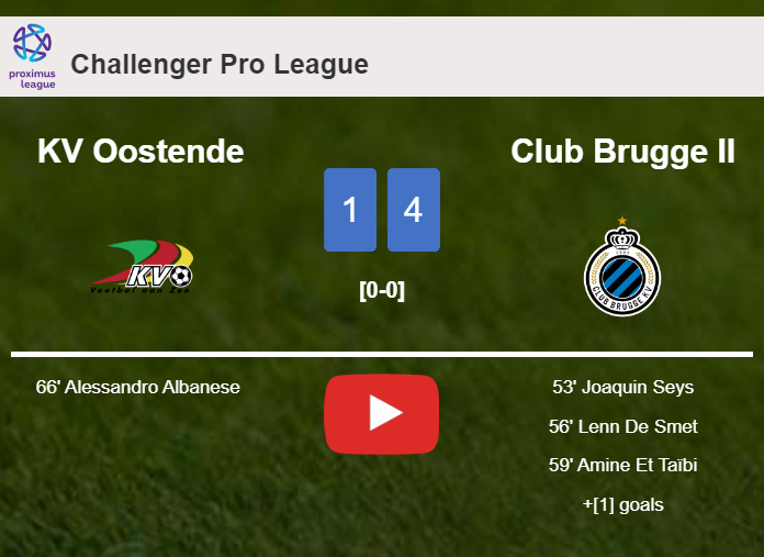 Club Brugge II beats KV Oostende 4-1. HIGHLIGHTS