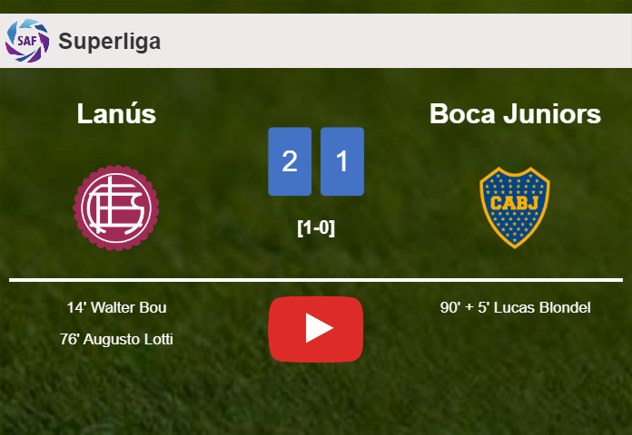 Lanús grabs a 2-1 win against Boca Juniors. HIGHLIGHTS