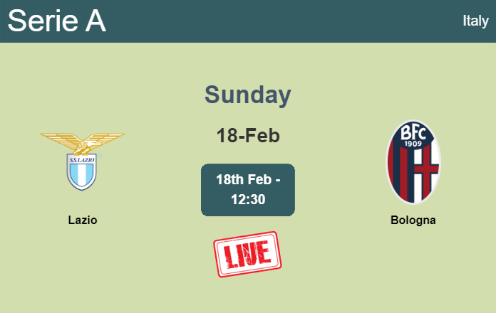 How to watch Lazio vs. Bologna on live stream and at what time