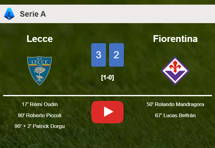 Lecce defeats Fiorentina after recovering from a 1-2 deficit. HIGHLIGHTS