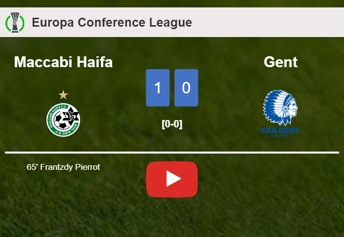 Maccabi Haifa defeats Gent 1-0 with a goal scored by F. Pierrot. HIGHLIGHTS