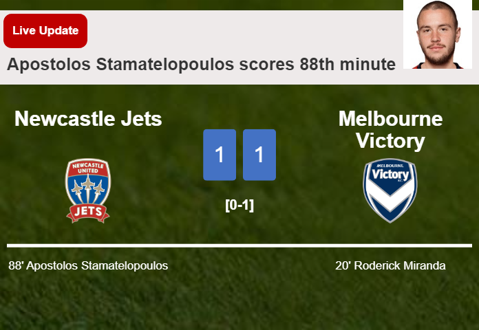 LIVE UPDATES. Newcastle Jets draws Melbourne Victory with a goal from Apostolos Stamatelopoulos in the 88th minute and the result is 1-1