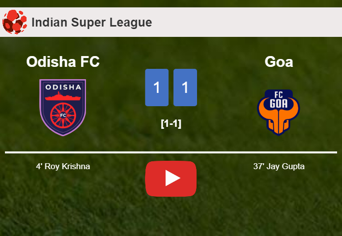 Odisha FC and Goa draw 1-1 on Friday. HIGHLIGHTS