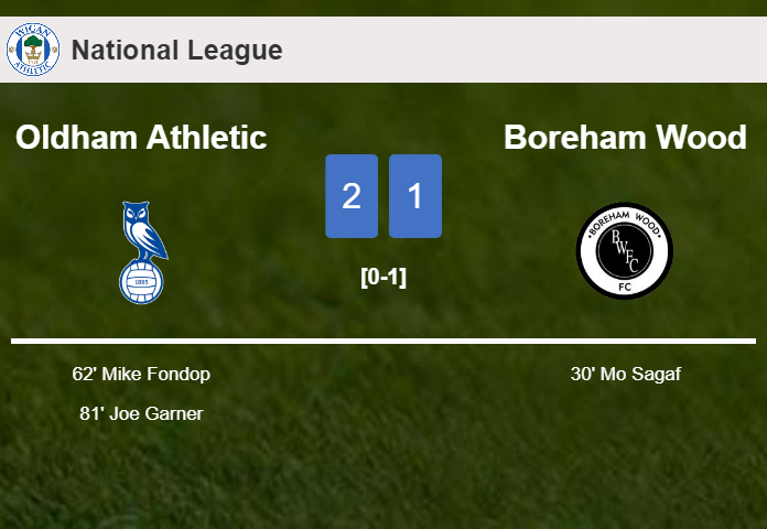Oldham Athletic recovers a 0-1 deficit to conquer Boreham Wood 2-1