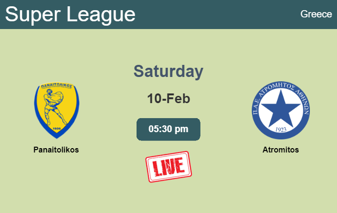 How to watch Panaitolikos vs. Atromitos on live stream and at what time