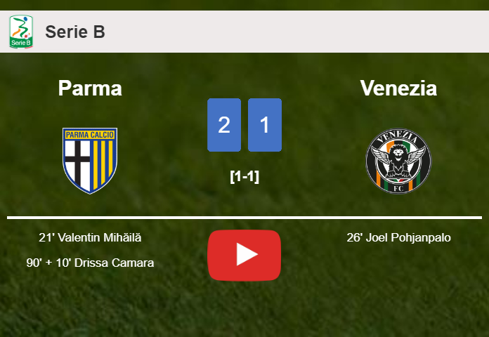 Parma snatches a 2-1 win against Venezia. HIGHLIGHTS