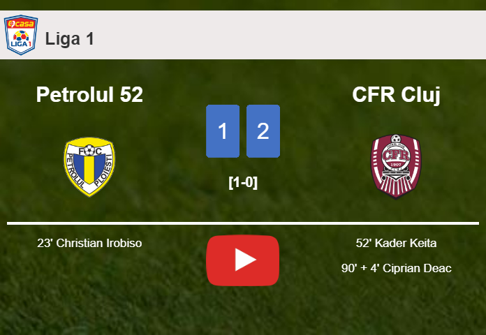 CFR Cluj recovers a 0-1 deficit to prevail over Petrolul 52 2-1. HIGHLIGHTS