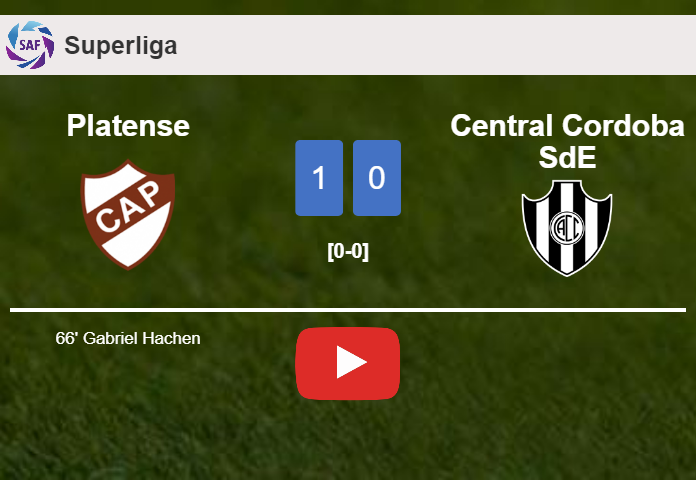 Platense tops Central Cordoba SdE 1-0 with a goal scored by G. Hachen. HIGHLIGHTS