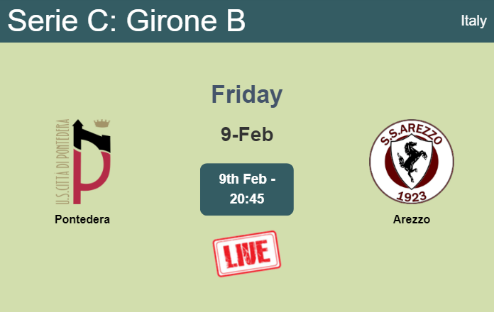 How to watch Pontedera vs. Arezzo on live stream and at what time