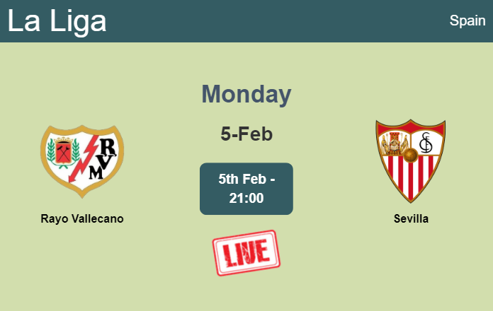 How to watch Rayo Vallecano vs. Sevilla on live stream and at what time