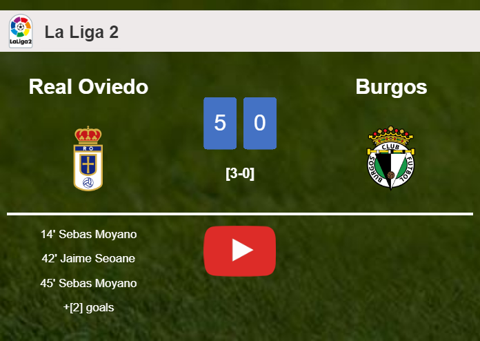 Real Oviedo liquidates Burgos 5-0 . HIGHLIGHTS