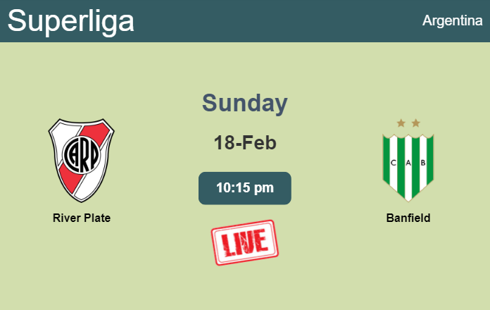 How to watch River Plate vs. Banfield on live stream and at what time