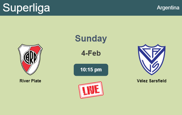 How to watch River Plate vs. Vélez Sarsfield on live stream and at what time