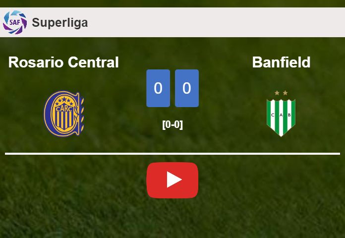 Rosario Central draws 0-0 with Banfield on Tuesday. HIGHLIGHTS