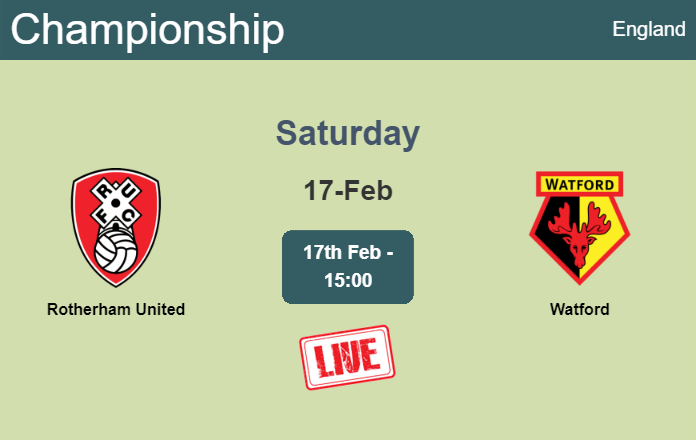 How to watch Rotherham United vs. Watford on live stream and at what time