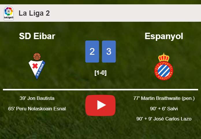 Espanyol tops SD Eibar after recovering from a 2-0 deficit. HIGHLIGHTS