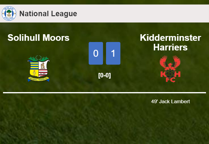 Kidderminster Harriers prevails over Solihull Moors 1-0 with a goal scored by J. Lambert