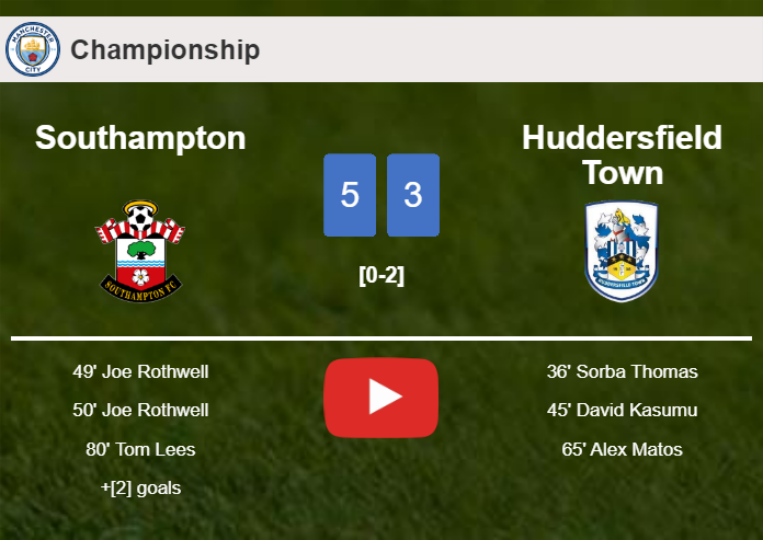 Southampton prevails over Huddersfield Town 5-3 after playing a incredible match. HIGHLIGHTS