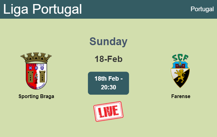 How to watch Sporting Braga vs. Farense on live stream and at what time