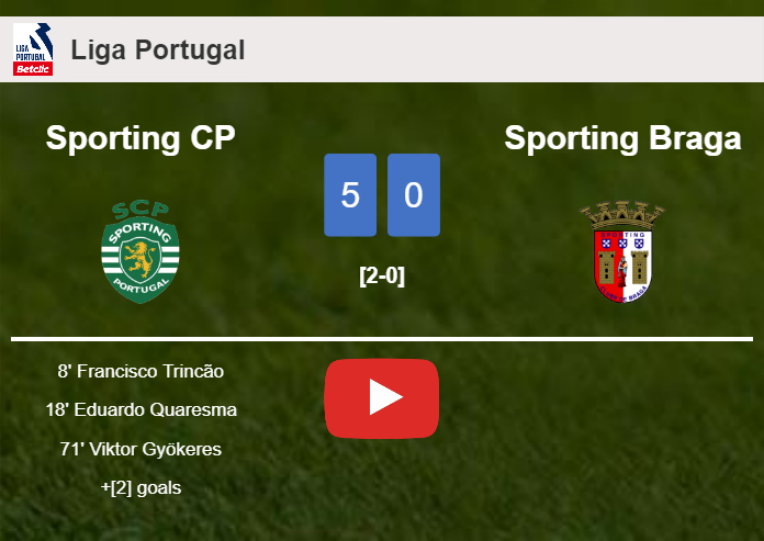 Sporting CP annihilates Sporting Braga 5-0 with a superb match. HIGHLIGHTS