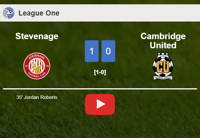 Stevenage conquers Cambridge United 1-0 with a goal scored by J. Roberts. HIGHLIGHTS