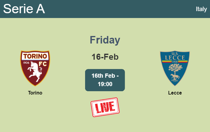 How to watch Torino vs. Lecce on live stream and at what time