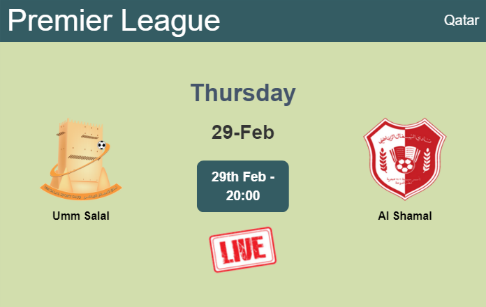 How to watch Umm Salal vs. Al Shamal on live stream and at what time