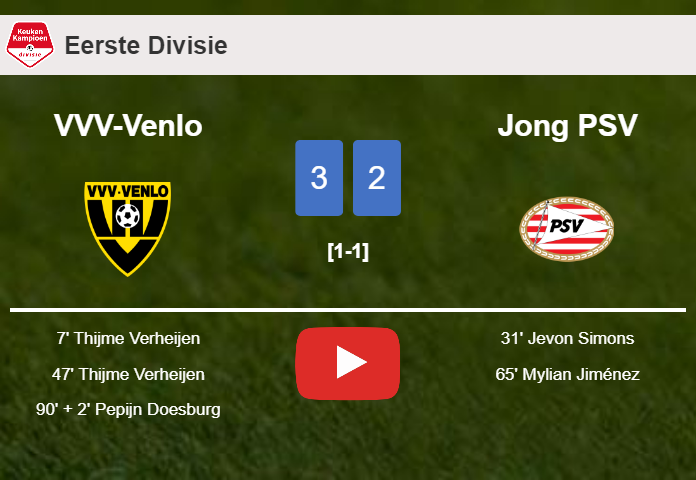 VVV-Venlo defeats Jong PSV 3-2. HIGHLIGHTS